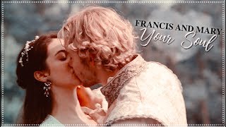 Francis & Mary | Your soul