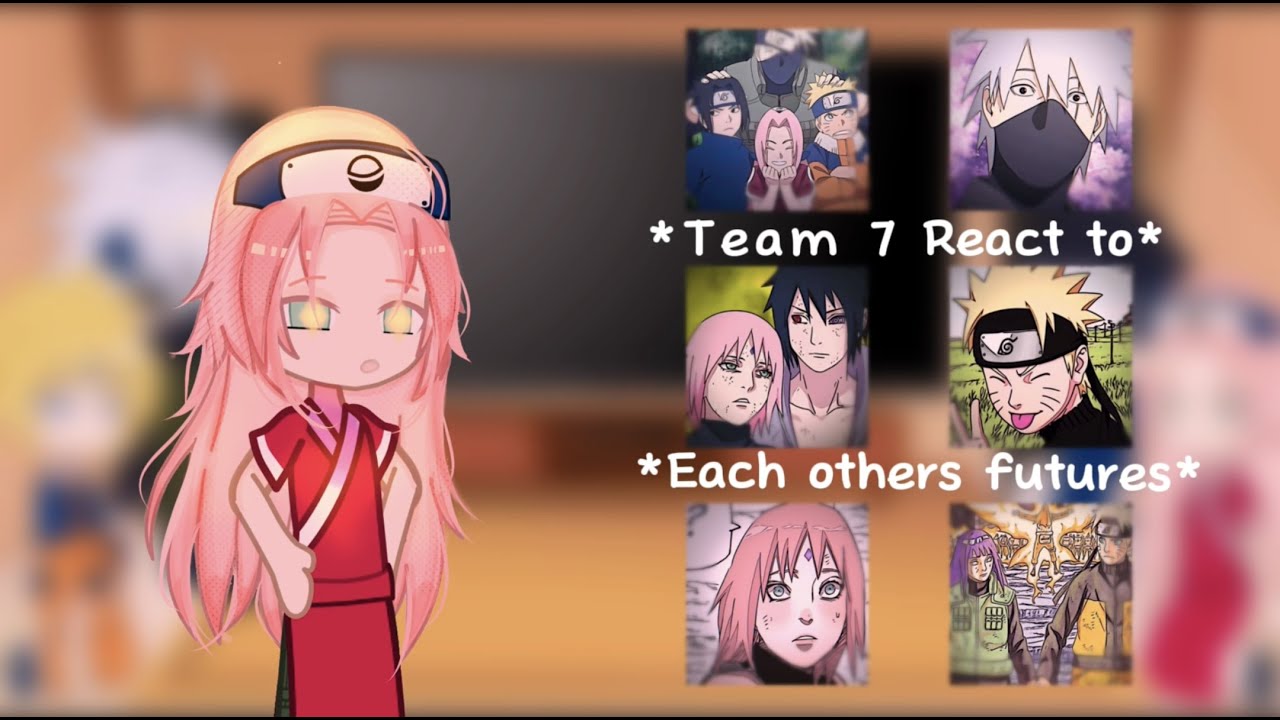 Team 7+ Uchiha Sakura react Sakura Haruno Part ; 3 (Naruto's friends react  sakura pt3) 