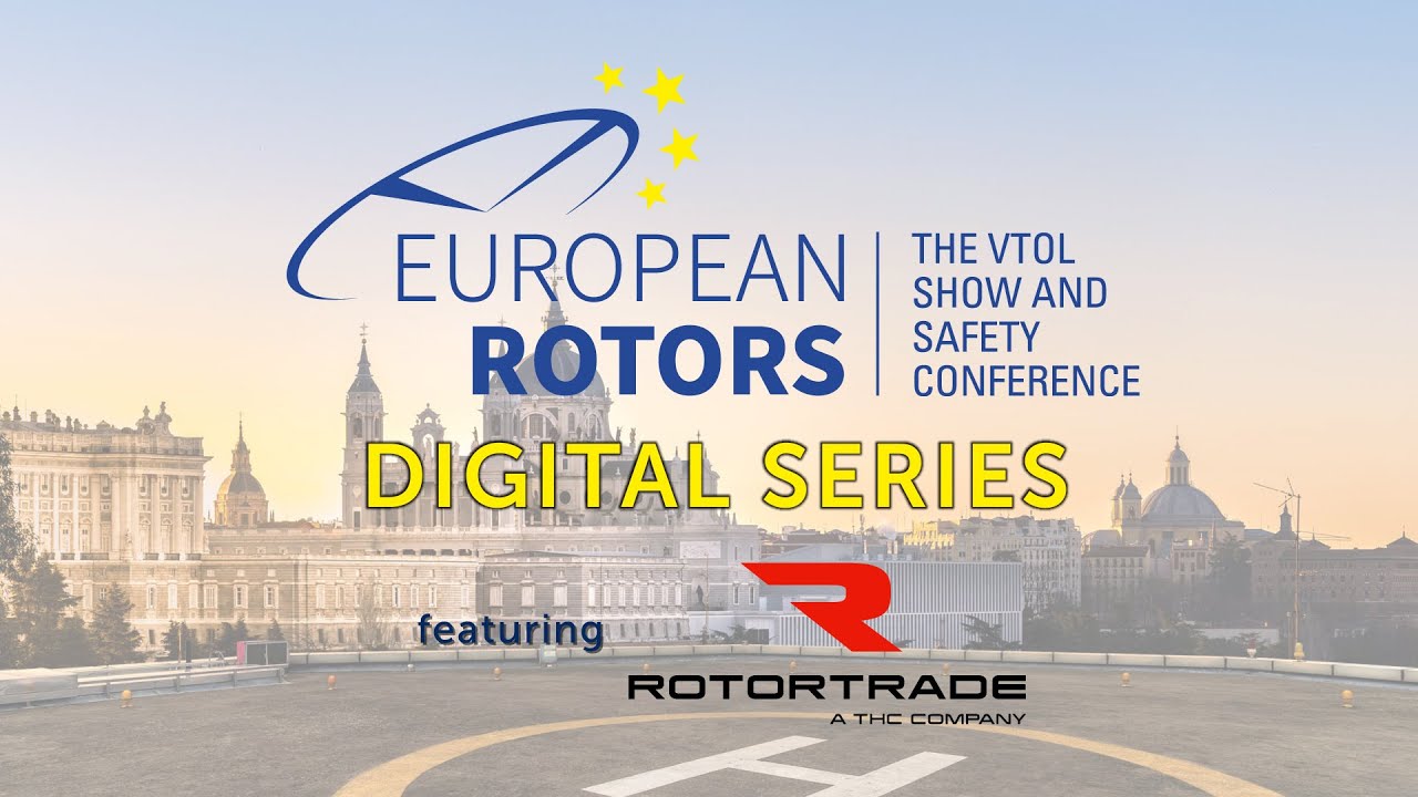 EUROPEAN ROTORS 2023 Digital Series Rotortrade Helicopters You Can