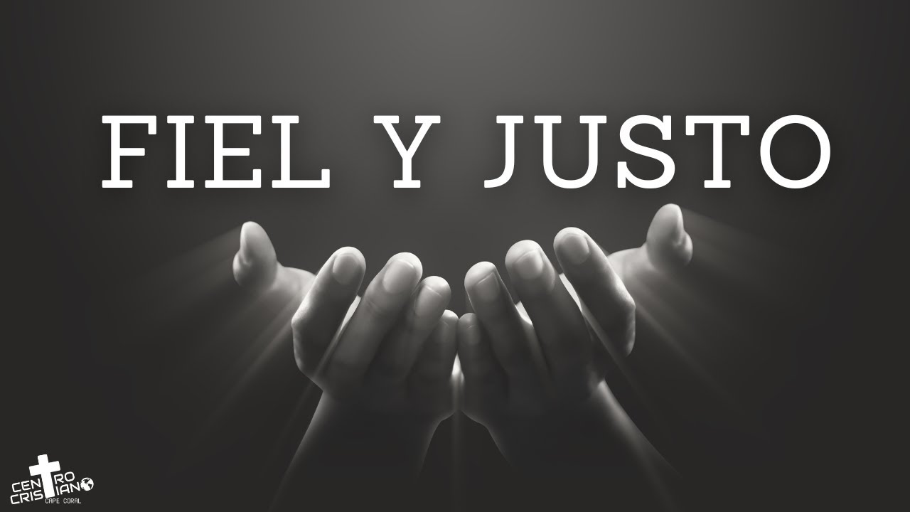 Fiel y Justo // Alejandro Zaldivar - YouTube