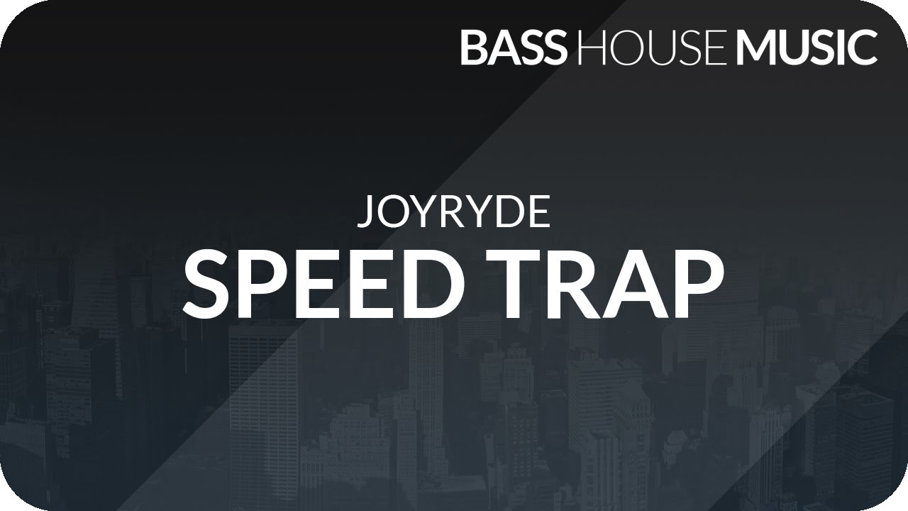 JOYRYDE - Speed Trap adlı videoyu YouTube'da izle JOYRYDE - Speed Trap adlı videoyu YouTube'da izle