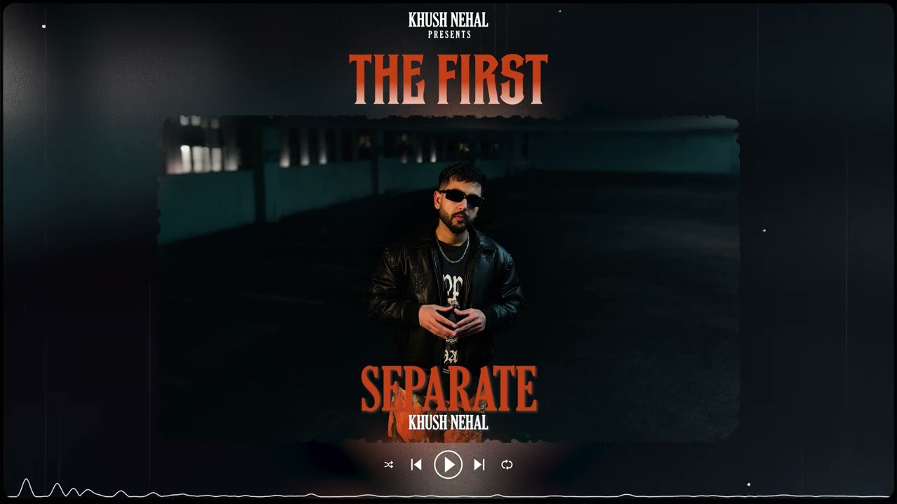 Watch Separate (Viah) | Khush Nehal | The First (EP) | Punjabi Songs on YouTube Watch Separate (Viah) | Khush Nehal | The First (EP) | Punjabi Songs on YouTube