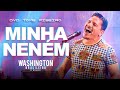 MINHA NENÉM - Washington Brasileiro (DVD Tome Piseiro Ao Vivo)