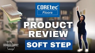 Coretec Soft Step Premium Product Review 2024