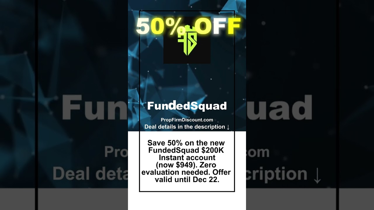 FundedSquad Discount - Black Friday Special: 50% OFF 