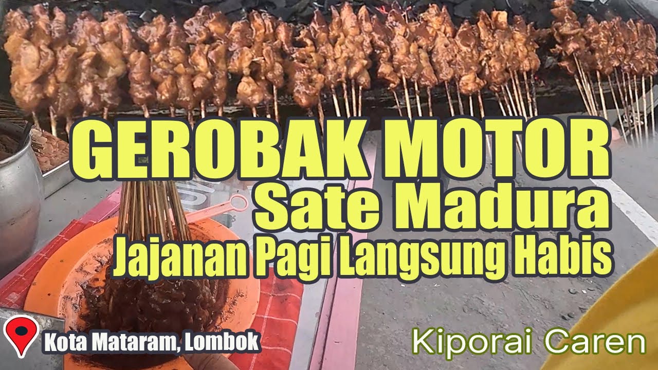 Begini Cara Bakar Sate Madura Jadi Enak dan Lezat Jajanan Pagi Langsung Habis #kulinerlombok
