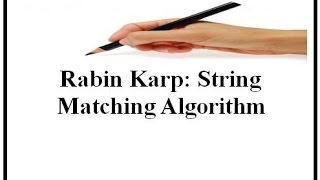 Rabin Karp String Matching Algorithm (English+Hindi)