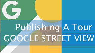Publishing a Virtual Tour To Google Street View using SeekBeak