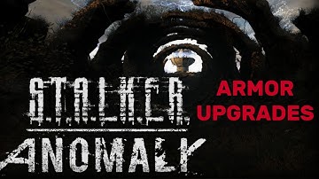 STALKER Anomaly 1.4: Upgrading your Armor