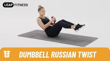 How to Do：DUMBBELL RUSSIAN TWIST