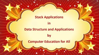 Application of Stack in Data Structure and Algorithms Computer Education for All