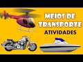 Meios de transporte - Atividades - Vídeo educativo
