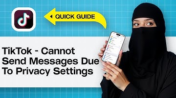 TikTok kan geen berichten verzenden vanwege privacyinstellingen | Los de privacyfout in TikTok-be...