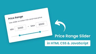 Price Range Slider with Min-Max Input in HTML CSS & JavaScript