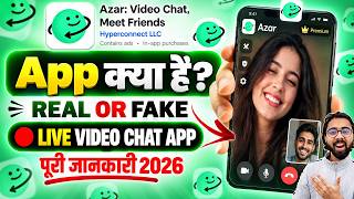 Azar Video Chat App क्या है | Azar App Use Karna Safe Ha Yaa Nhi | Real Or Fake | Full Information screenshot 2