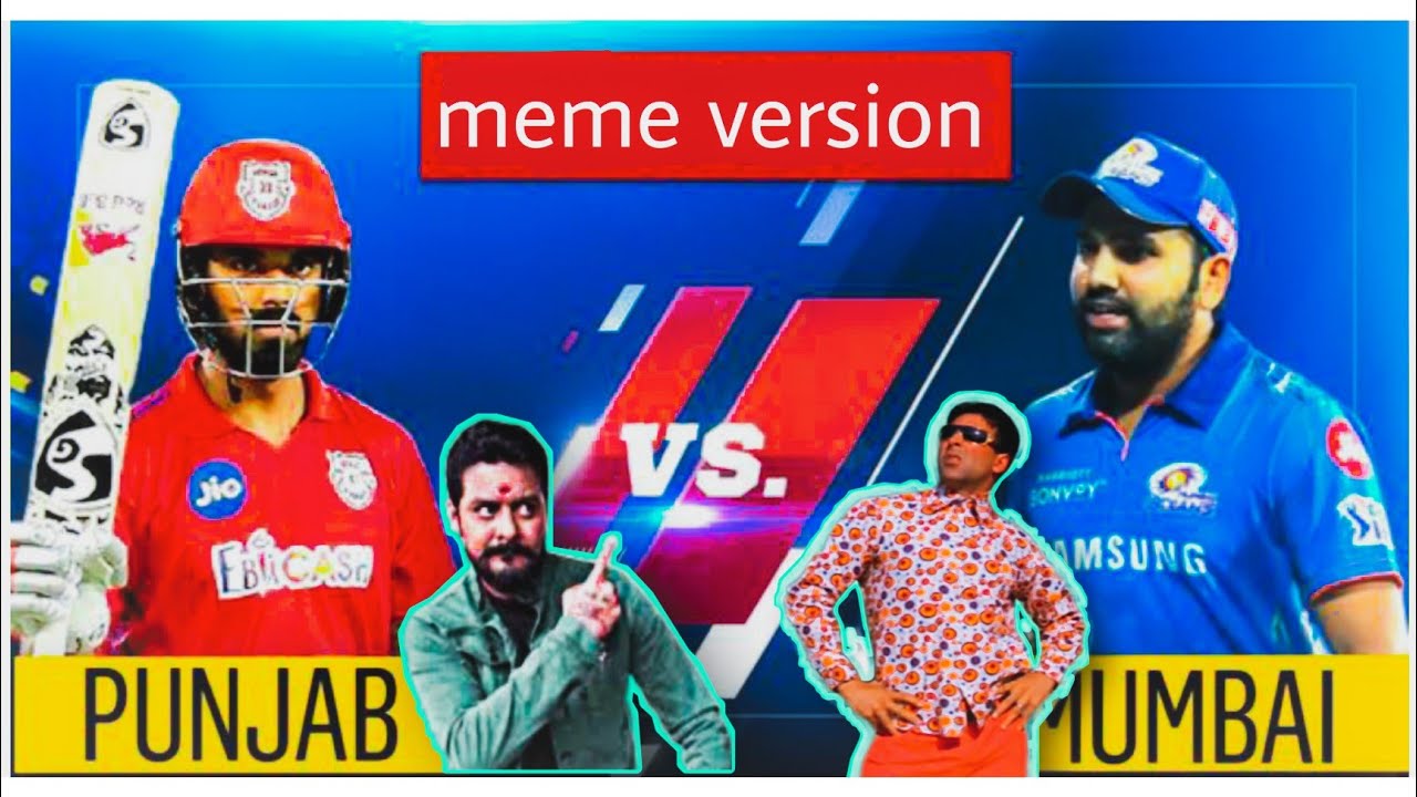 IPL 2021 MI vs PKBS Match Highlight But in Meme Version