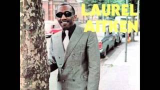 Video thumbnail of "Laurel Aitken - Baby I Need Your Loving"