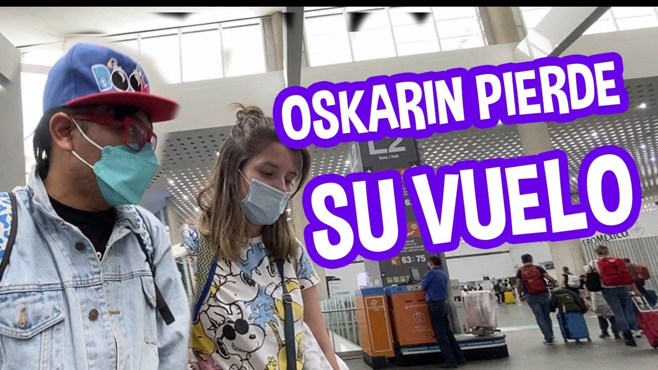 OSKARIN PIERDE SU VUELO / FATIMA Y JOSS LE HACEN UNA BROMA /LOS DESTRAMPADOS