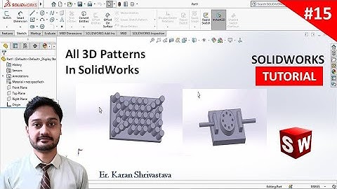 #15 || All 3D Patterns in Solidworks Tutorial || [U TECH]