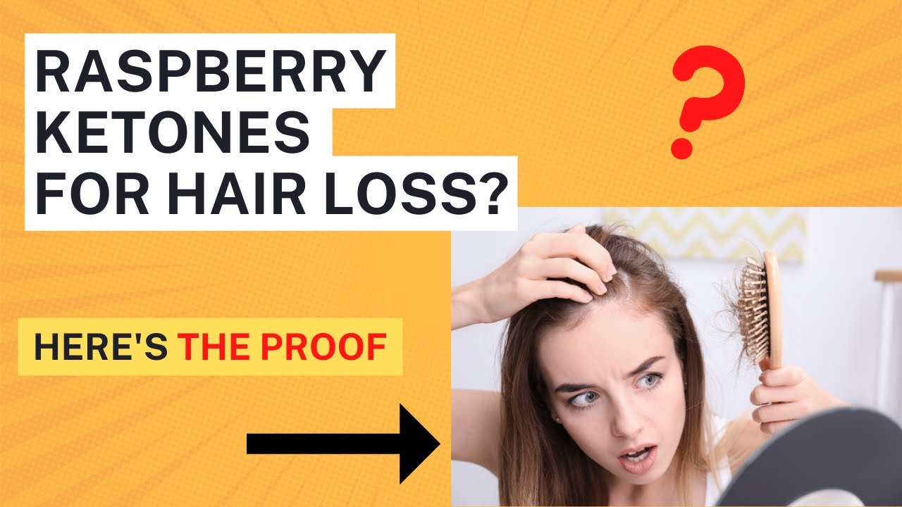 Can Raspberry Ketones Grow Hair? YouTube