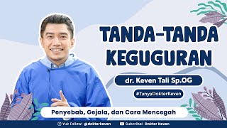 Penyebab Flek Saat Hamil dan Tanda-tanda Keguguran
 | #TanyaDokterKeven