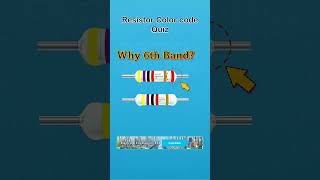 Resistor color code Quiz # 2 Why 6th band in 47k resistance #diy #electronics #quiz