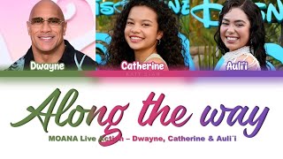 Along The Way - Auli'i, Catherine & Dwayne (Moana (2026)) | {Letra}
