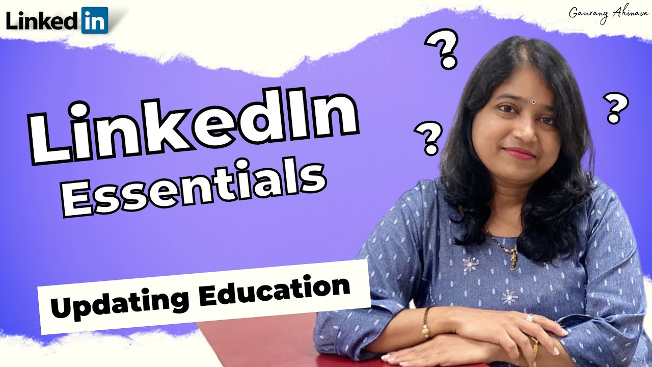 Update Education - Profile || LinkedIn Essentials - YouTube