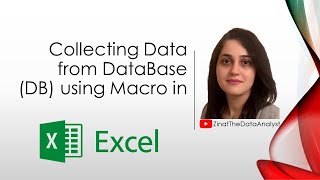 Data Collection from SQL database into Excel using Macro and VBA