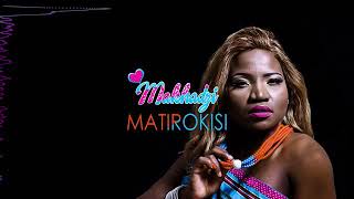 Makadzi MATIROKISI