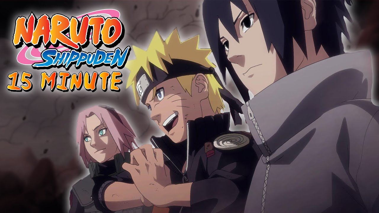 Naruto Shippuden in 15 minute