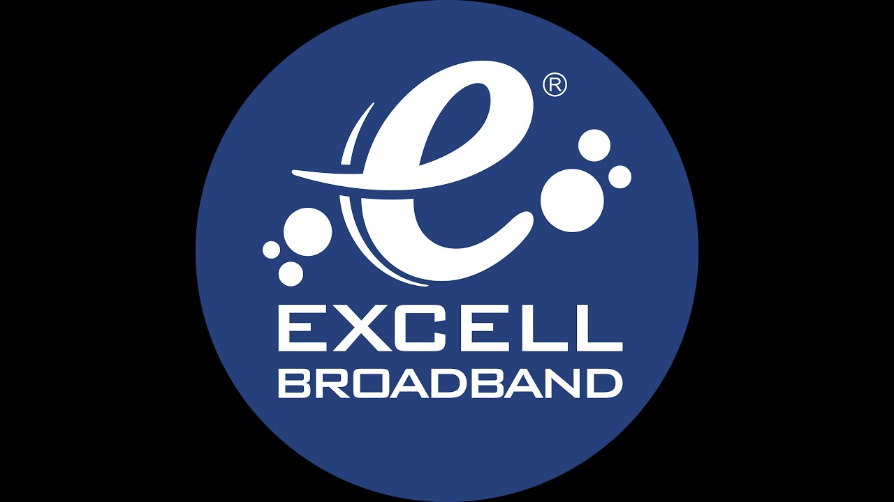 Excell Broadband Now Experience Reliable Broadband with Latest