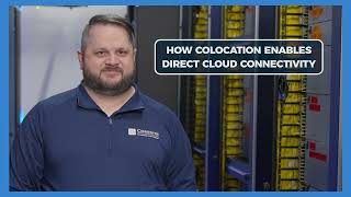 How Colocation Enables Direct Cloud Connectivity