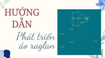 307/ Hướng dẫn vẻ áo tay raglan trên máy tính - cách phát triển áo tay raglan từ from cơ bản