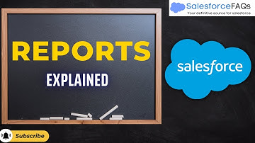 How to Create Reports in Salesforce | Report Types, Filters & Folders | Reports For Beginners