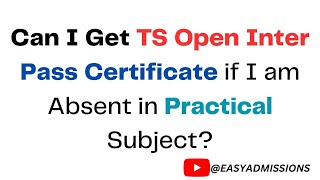 Can I Get TS Open Inter Pass Certificate if I am Absent in 1 Practical Subject | TS Open Inter #toss