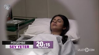 Sev Yeter 64Bölüm Fragmanı - 13 Eylül Perşembe