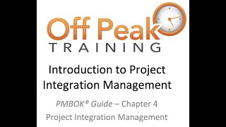 4.0 - Project Integration Management