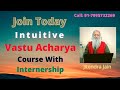 Sahajvastu  online intuitive vastu acharya course with  jitendra jain