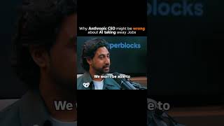 @Superblockshq CEO on Why the Anthropic CEO is WRONG about AI taking jobs