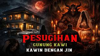Download Lagu Kawin Gaib Gunung Kawi: Kekayaan Tetangga yang Dibayar Nyawa !!! ceritahoror #horror #galangstory MP3