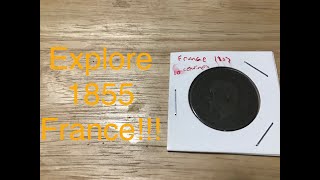Coins in History- Episode # 5 1855 French 10 Centimes