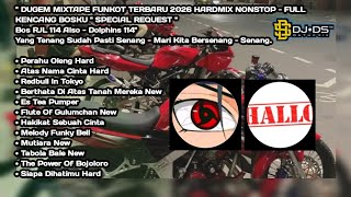 Download Lagu DJ MIXTAPE FUNKOT ‼️ DUGEM KENCANG NONSTOP FULL HARD - PRAHU OLENG PUMPIM MP3