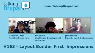Talking Drupal #163 - Layout Builder First Impressions