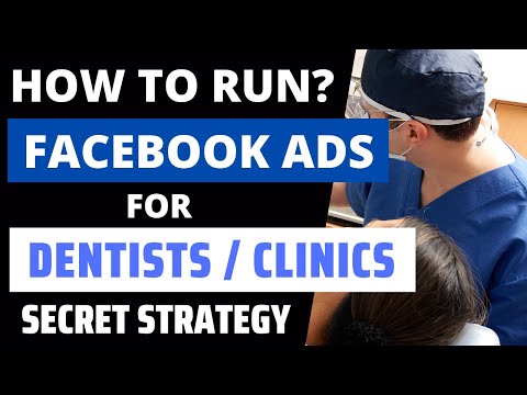 How to Run Facebook Ads for Dentists/Dental Clinics 2022? Dentists Lead Generation Tutorial