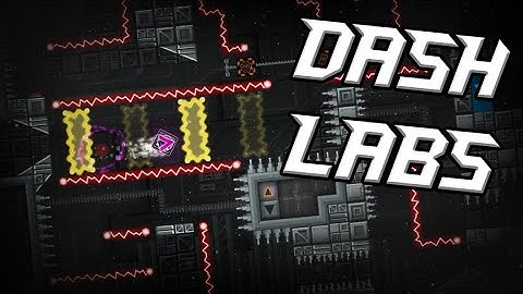 Dash Labs by finsden (Hard Demon) | 100% | All coins | Geometry Dash 2.2