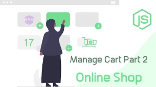 [Arabic] Node JS #36- Online Shop - Manage Cart Part 2 - نود جي اس - متجر ألكتروني - ادارة المشتريات