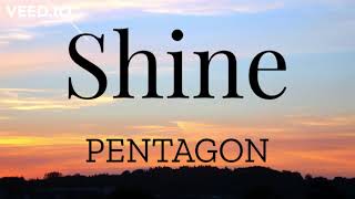 Shine (Lyrics : Romanized) - Pentagon