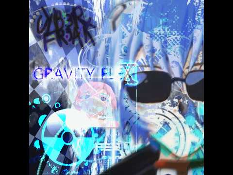 cyberfreak! - GRAVITY FLEX
