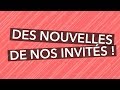 Spéciale : des nouvelles de nos invités ! - Ça commence aujourd'hui